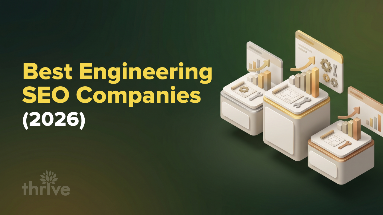 10 Top SEO Agencies for Engineering Companies in 2026