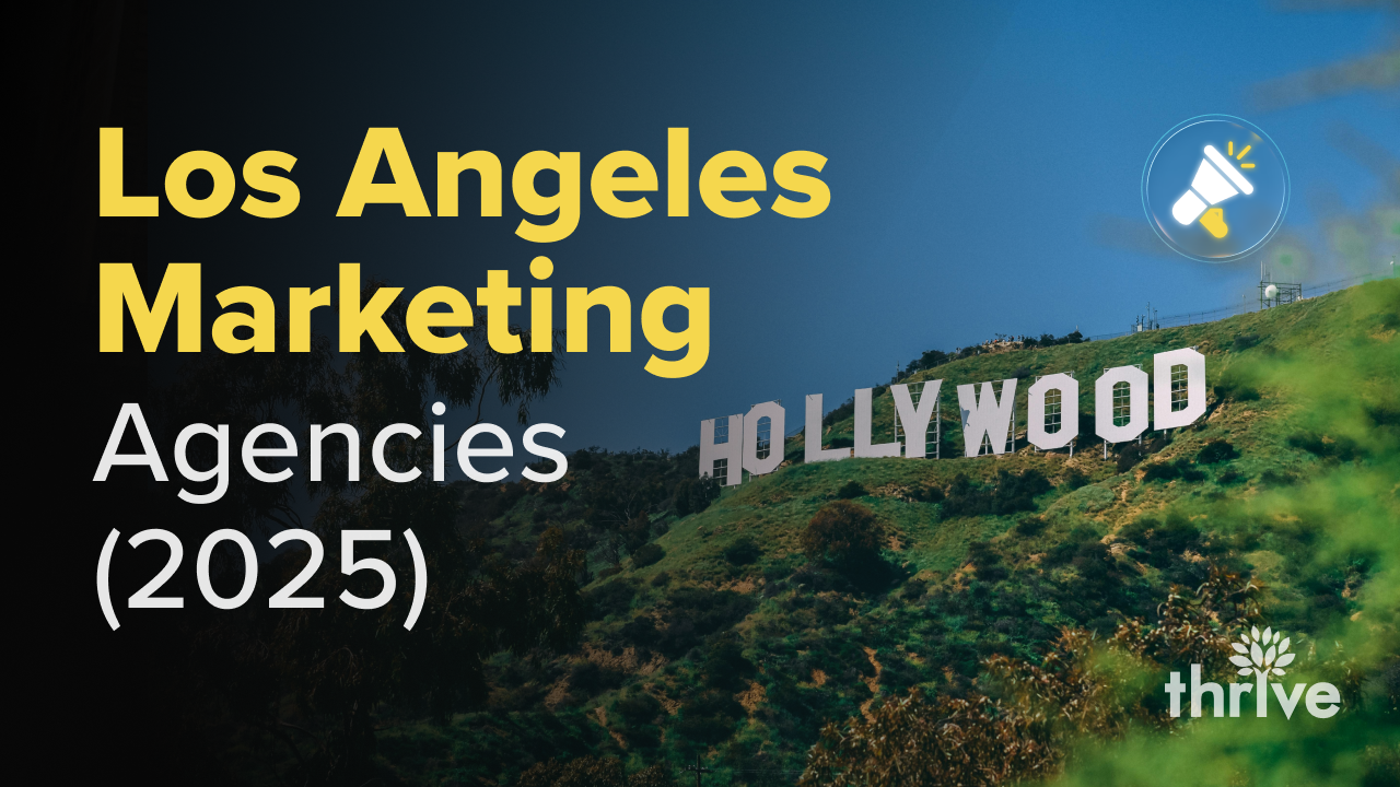 11 Best Digital Marketing Agencies in Los Angeles in 2025 1280x720