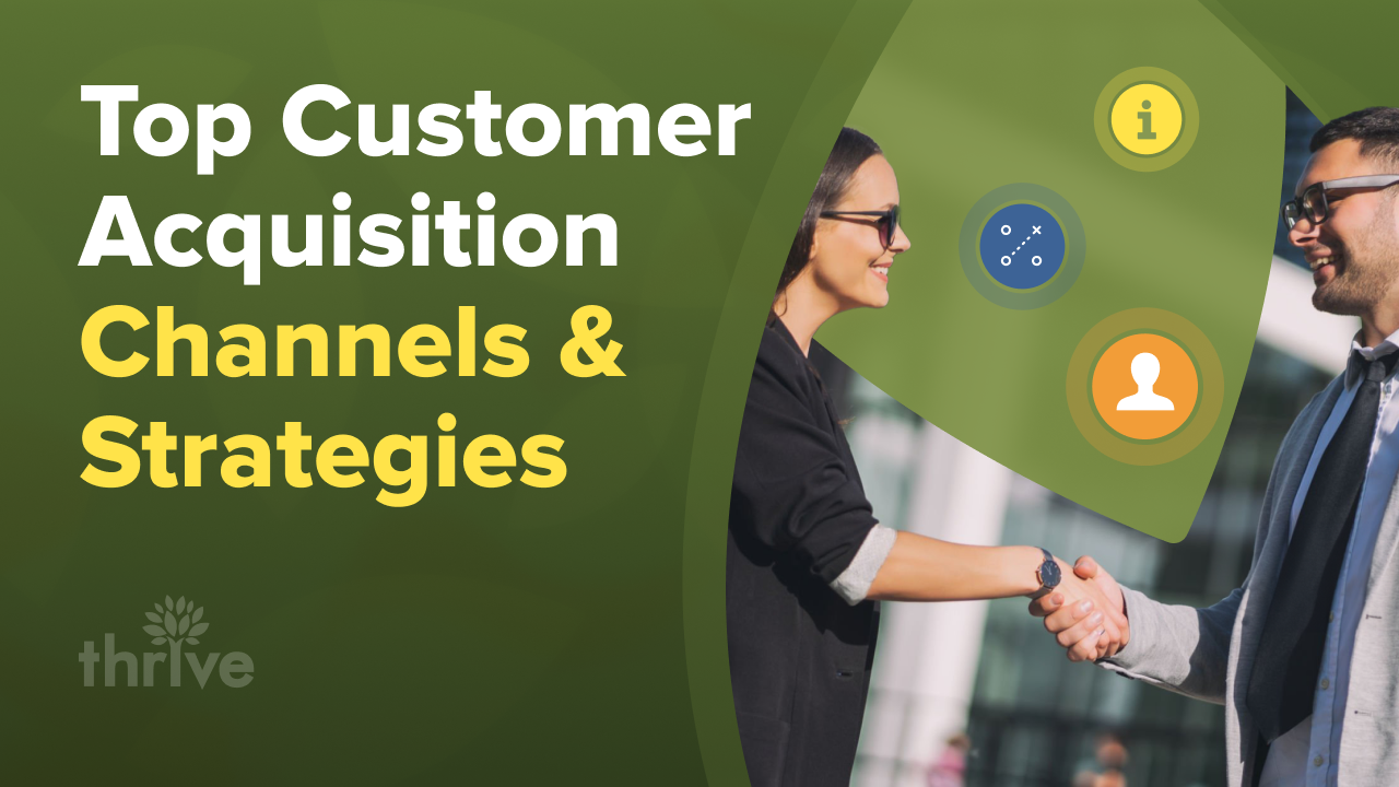 21 Top Customer Acquisition Channels and Strategies 1280x720