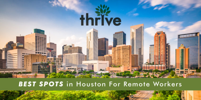 The Best Places to Work Remotely From in Houston, TX