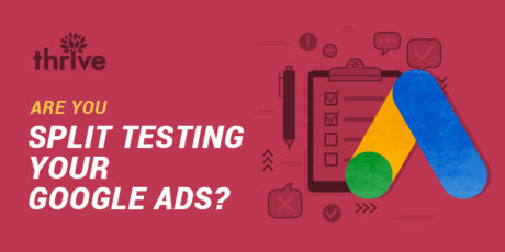 Are You Split Testing Your Google Ads