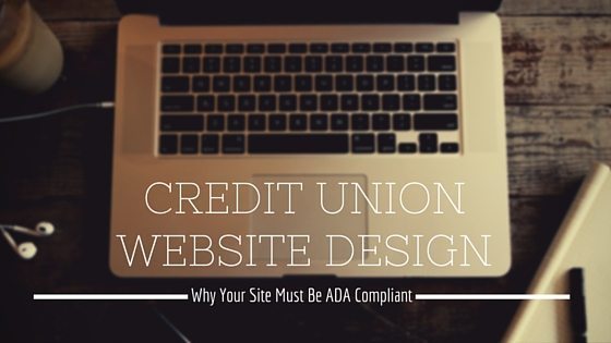 ADA Compliance for Credit Union Website Design