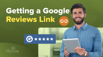 How To Create Your Google Reviews Link and Share It With Your Customers