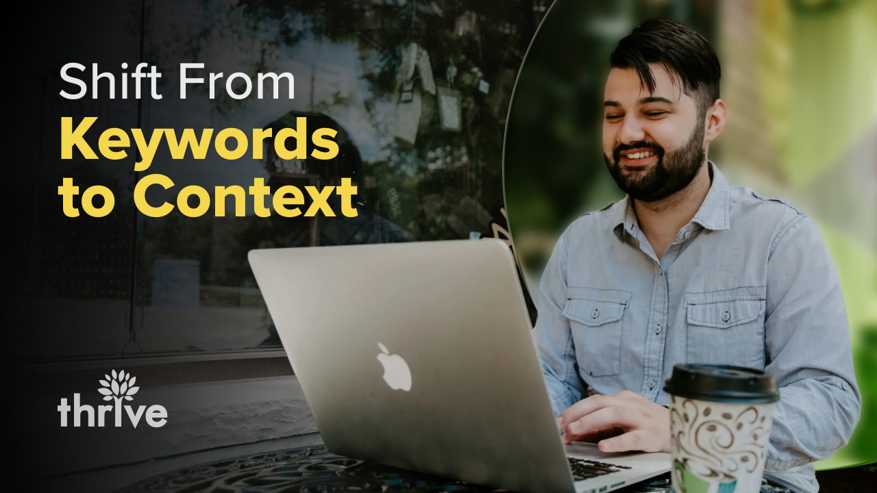 How To Rewrite Your SEO Playbook From Keywords to Context 1280x720