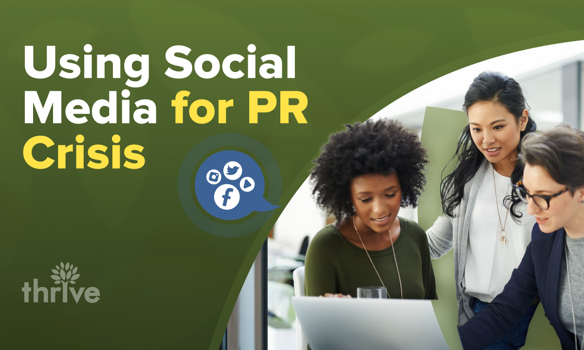 Master the Art of Social Media Crisis Management | Thrive Agency