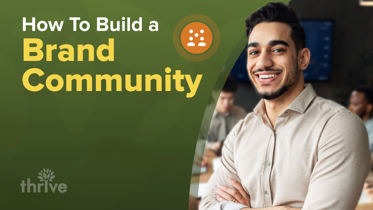 How to Build a Strong Brand Community in 2025 and Beyond 1280x720