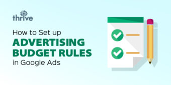 How to Set up Advertising Budget Rules in Google Ads