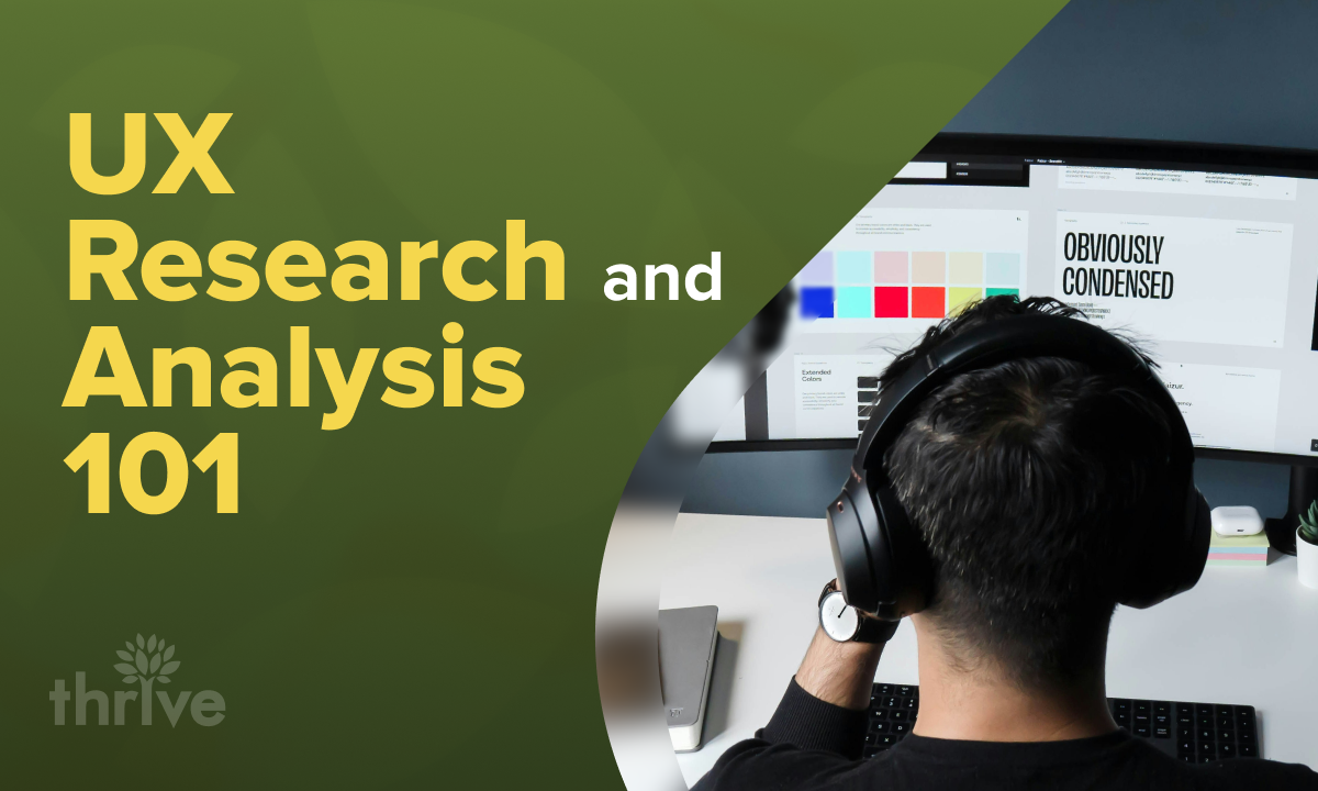 The Ultimate Guide to UX Research and Analysis