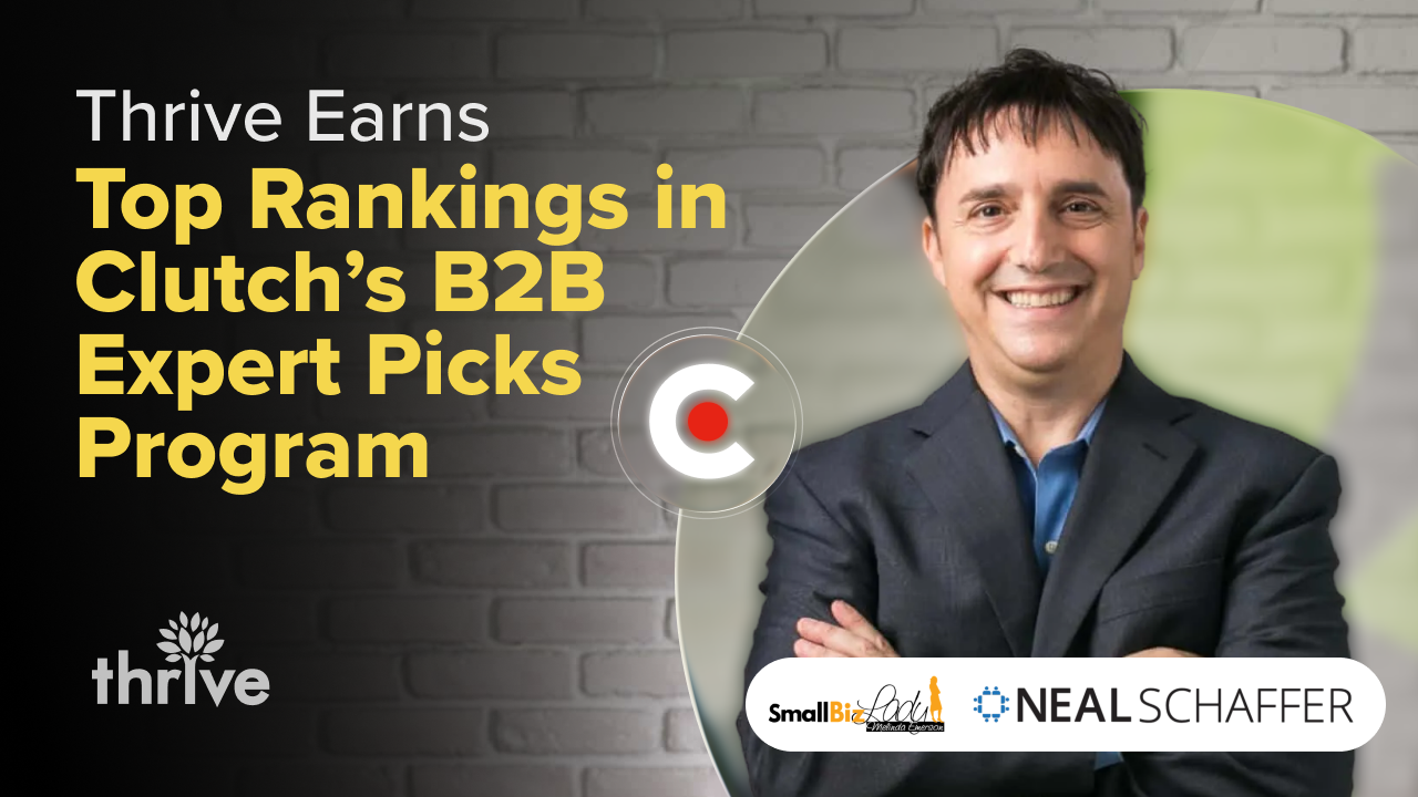 Thrive Earns Top Rankings in Clutch’s B2B Expert Picks Program 1280x720