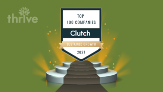 Thrive Named One of Clutch’s Top 100 Companies for Sustained Growth for 2021