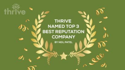 Thrive Named Top 3 Best Reputation Management Company by Neil Patel