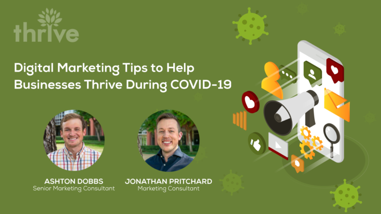 Digital Marketing Tips to Help Businesses Thrive During COVID-19