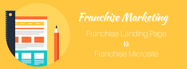 Franchise Landing Page vs Microsite