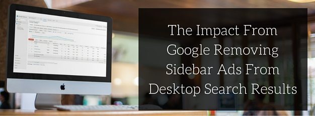 Impact From Google Removing Sidebar Ads