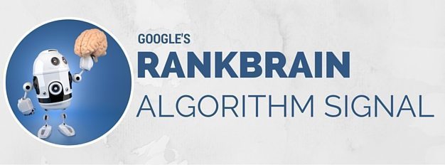 Google RankBrain Algorithm Signal