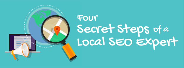 4 Secret Steps of a Local SEO Expert