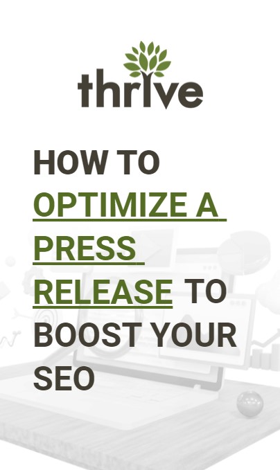 How to optimize press releases | Thrive Internet Marketing Agency